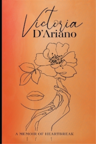 Victoria D'Ariano A Memoir of Heartbreak (Paperback) (UK IMPORT) - Picture 1 of 1
