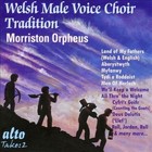 Welsh Male Voice Choir Tradition (CD, Jun-2012, Alto)