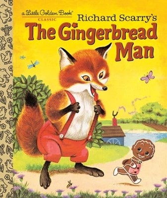 Richard Scarry's The Gingerbread Man by Nancy Nolte: New
