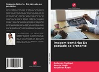 Ambreen Siddiqui (U. A.) | Imagem DentáRia: Do Passado Ao Presente | Taschenbuch