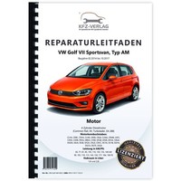 VW Golf 7 Sportsvan AM (14-17) Dieselmotor 1,6L 2,0L 90-190 PS Reparaturhandbuch