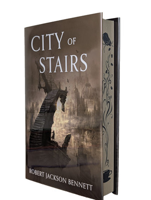 SIGNED City of Stairs Robert Jackson Bennett Deluxe Ed Sprayed Edges HC Collect