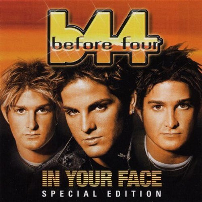 Before Four (B44) - CD - In your face-Special Edition (2003)