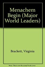 Menachem Begin Hardcover Virginia Brackett