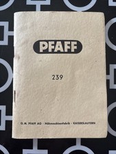 Manuale per macchina da cucire automatica PFAFF modello 239 circa 1957
