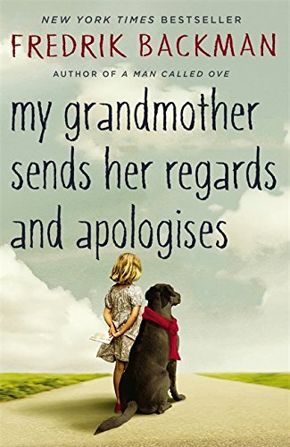 My Grandmother Sends Her Regards and Apologises by Fredrik Backman (PB 2016) - Image 8