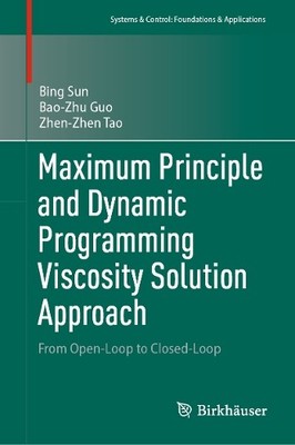 Maximum Principle and Dynamic Programming Viscosity Solution ... - 9789819657384