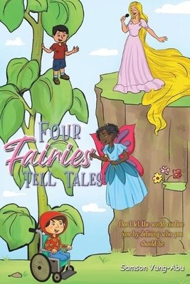 Samson Yung-Abu Four Fairies Tell Tales (Paperback) (UK IMPORT)