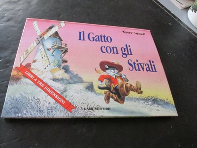 Libro il gatto con gli stivali dami editore (Tony Wolf ) a tre dimensioni |  eBay