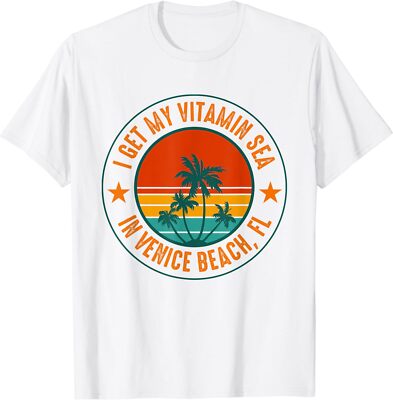 I Get My Vitamin Sea In Venice Beach FL Funny Gift Unisex T-Shirt