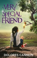 A Very Special Friend | Dolores Cannon | Englisch | Taschenbuch | 2022
