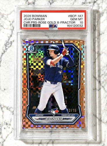 2026 Bowman Chrome Prospects JoJo Parker Rose Gold X-Fractor /15 PSA 10 🔥 Pop 1