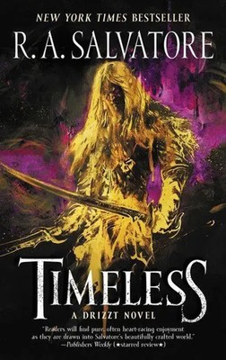 Timeless | A Drizzt Novel | R. A. Salvatore | Englisch | Taschenbuch | 2019