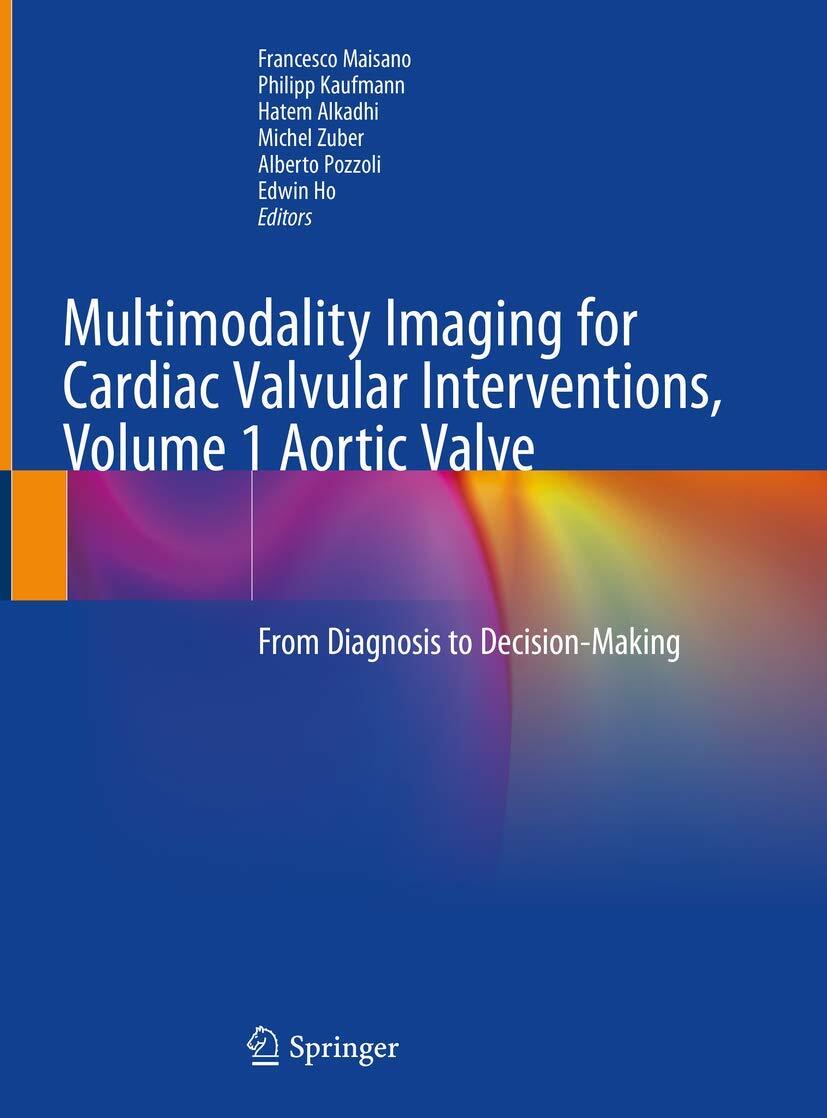 Multimodality Imaging for Cardiac Valvular Interventions, Volume