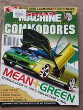 Street Machine Presents Australia's Slickest Commodores Magazine Issue No. 22
