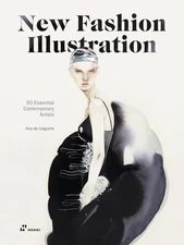 New Fashion Illustration.: 50 Essential Contemporary Artists by Izaguirre