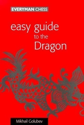 Easy Guide to the Dragon, Golubev, Mikhail