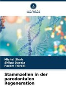 Stammzellen In Der Parodontalen Regeneration Foram Trivedi