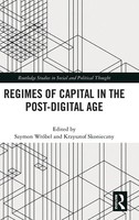 Szymon WróBel (U. A.) | Regimes Of Capital In The Post-Digital Age | Buch (2023)