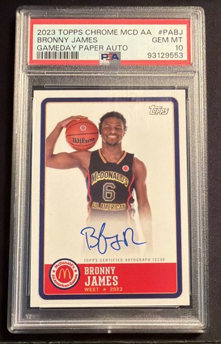 2023 TOPPS CHROME MCDONALDS AA BRONNY JAMES GAMEDAY PAPER AUTO #PABJ PSA 10