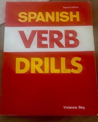 Spanish Verb Drills 2nd Edition Vivienne Bey Paperback Workbook Passport Books