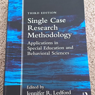 Single Case Research Methodology 3rd Ed Ledford & Gast Paperback 2018 Routledge