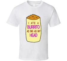 I Ate A Burrito As Big As My Head Fun BoJack Horseman TV Show T Shirt