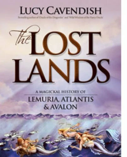 Lost Lands, The A Magickal History of Lemuria, Atlantis & Avalon 97809805550 - Picture 1 of 1