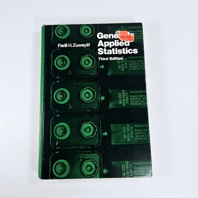 GENERAL APPLIED STATISTICS By Fadil H Zuwaylif Hardcover 1979 Vintage Curriculum