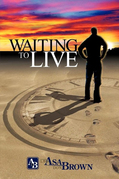 Asa Don Brown | Waiting To Live | Taschenbuch | Englisch (2010) | iUniverse-image