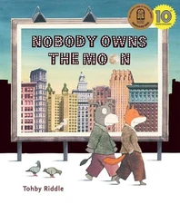 Nobody Owns the Moon, Riddle, Tohby, Good Book