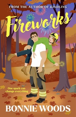 Fireworks: One Spark Can Change Everything Paperback by Harpernorth