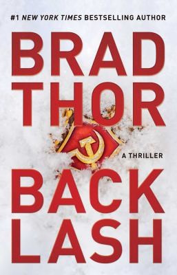Backlash: A Thriller (Volume 19) by Brad Thor