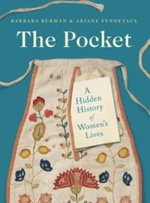 Pocket : A Hidden History of Women's Lives 1660-1900, Paperback by Burman, Ba...