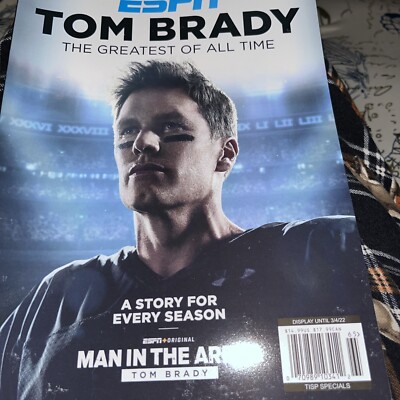 ESPN Tom Brady -The Greatest of All Time magazine,a Story For Every Season T-524