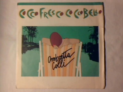 OMBRETTA COLLI Cocco fresco cocco bello 7'' FESTIVALBAR 1983 MAI SUONATO UNPLAYED