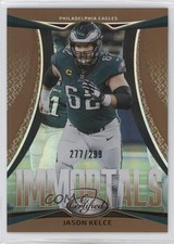 2024 Certified Immortals Bronze Mirror 277/299 Jason Kelce #12 0nr3