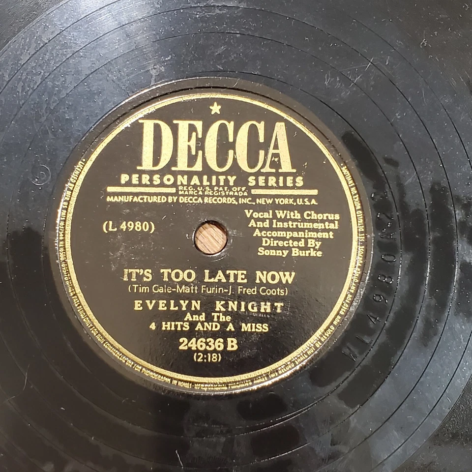 Evelyn Knight – You're So Understanding/It's Too Late Now 1949 Decca 24636 V+/V+ - Image 4 of 4