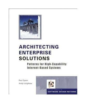 Architecting Enterprise Solutions, Paul Dyson