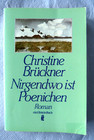 Nirgendwo ist Poenichen von christine Brückner