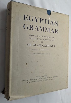 Egyptian Grammar Intro Study of Hieroglyphs (1927) 3rd Ed 1969 Gardiner HC DJ