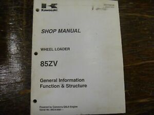 Kawasaki 85ZV Wheel Loader Function & Structure Shop Service Repair