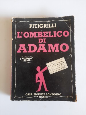 Der Nabel von ADAMO-Pitigrilli-Sonzogno ed.-1951