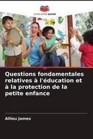 Allieu James | Questions Fondamentales Relatives à L'éDucation Et à La...