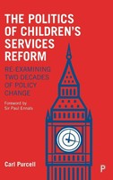 Carl Purcell | The Politics Of Children's Services Reform | Buch | Englisch