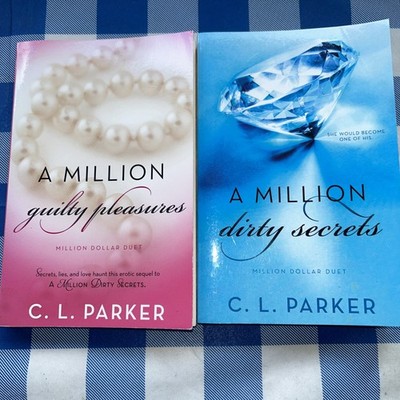 C. L. Parker  A Million Dirty Secrets & Million Guilty  Pleasures (2 Paperbacks)