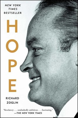Hope: Entertainer of the Century by Richard Zoglin (English) Paperback Book