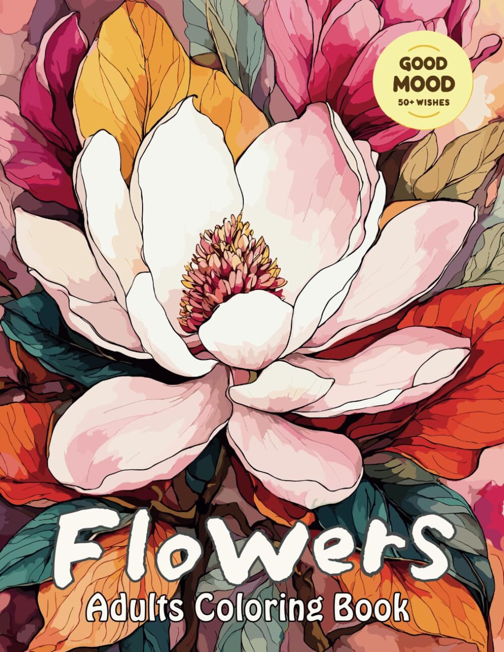 Flowers Coloring Book for Adults and Teens by Salvio Neel