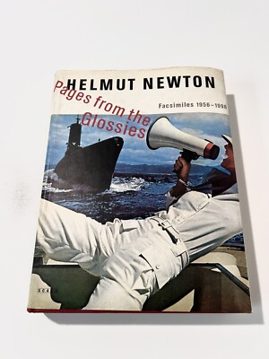 Helmut Newton : Pages from the Glossies by Helmut Newton (1998
