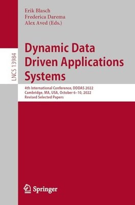 Blasch - Dynamic Data Driven Applications Systems   4th International - S9000z